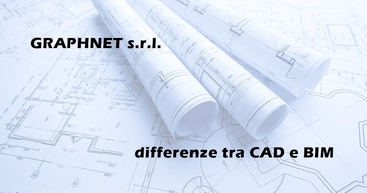 Differenze tra CAD e BIM
